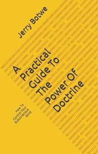 A Practical Guide To The Power Of Doctrine