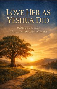 Love Her As Yeshua Did