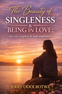 The Beauty Of Singleness And Being In Love
