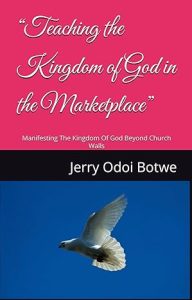 Teaching The Kingdom Of God In The Marketplace