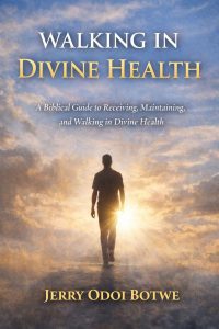 Walking In Divine Health